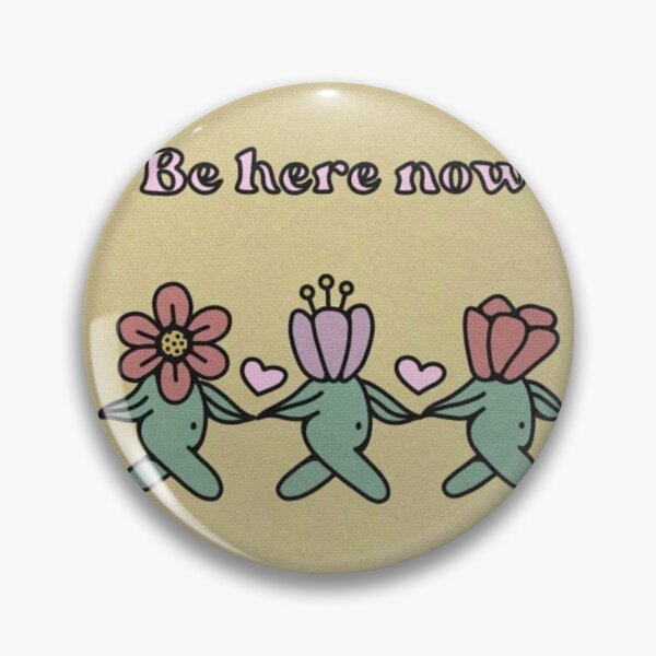 Item preview, Be here now sticker designed and sold by youvgotmailco.