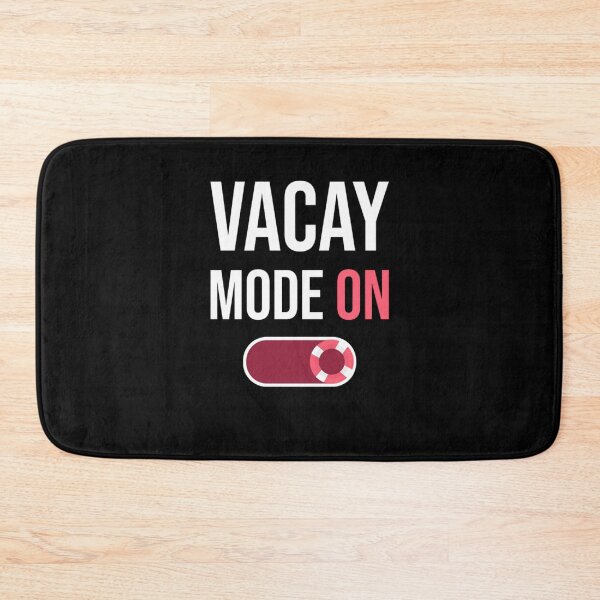 Item preview, Vacay Mode On, Funny Vacation Beach designed and sold by RE PIXEL.
