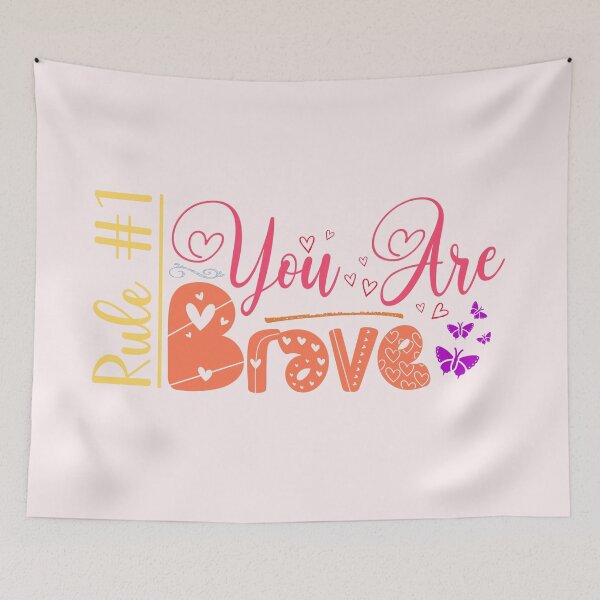 Item preview, Rule #1: You Are Brave (Light) designed and sold by the-krisney-way.