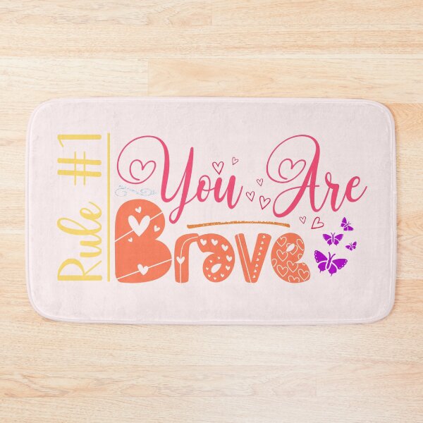 Item preview, Rule #1: You Are Brave (Light) designed and sold by the-krisney-way.