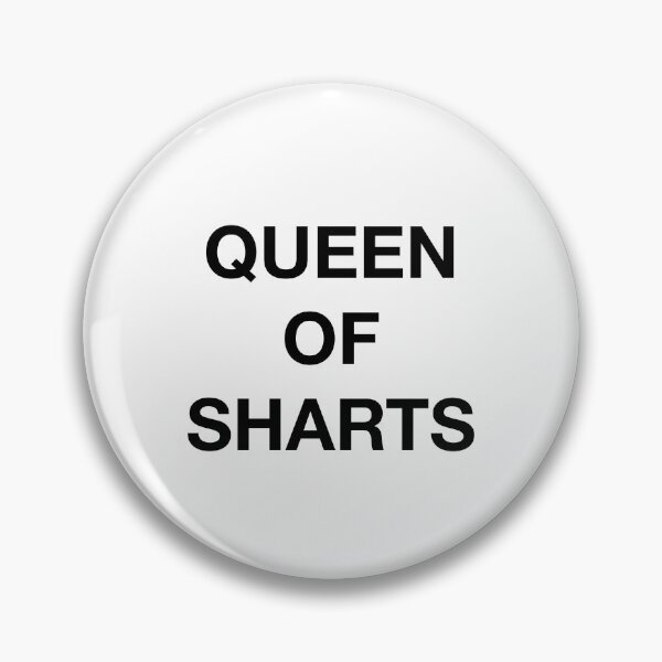 Item preview, QUEEN OF SHARTS designed and sold by SprayandPray69.