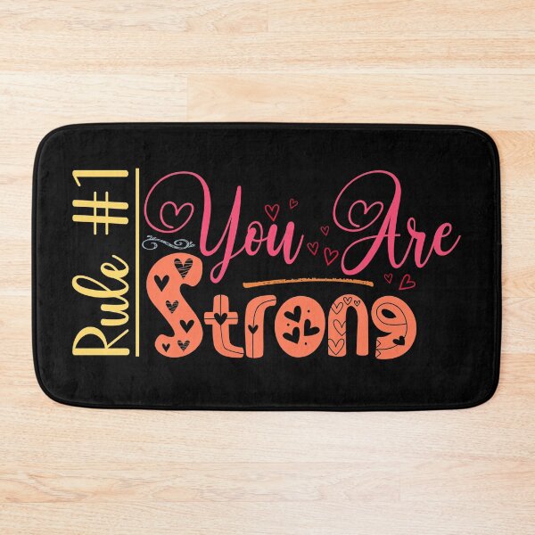 Item preview, Rule #1: You Are Strong (Dark) designed and sold by the-krisney-way.