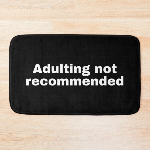Item preview, Adulting not recommended designed and sold by alloutshirts.