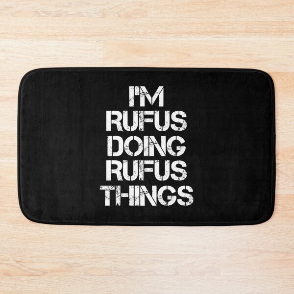 Item preview, Rufus Name T Shirt - I'm Rufus Doing Rufus Things Name Gift Item Tee designed and sold by ribbinjunk.