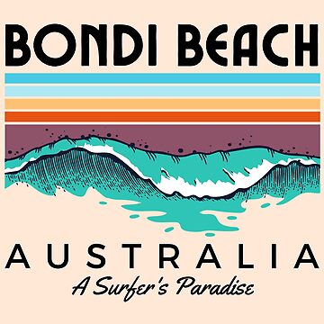 Artwork thumbnail, Bondi Beach Australia A Surfer's Paradise by cafeteeria