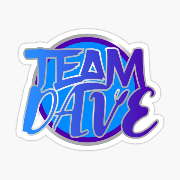 Team Dave Sticker