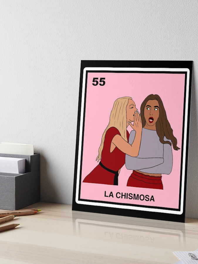 Chismosa | Art Board Print