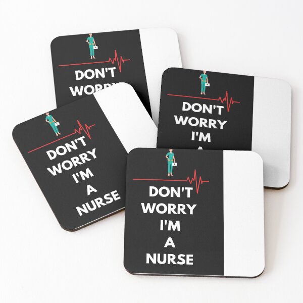 Item preview, don't worry i'm a nurse designed and sold by MHcare.