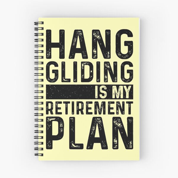 Item preview, Hang Gliding Is My Retirement Plan designed and sold by kamrankhan.
