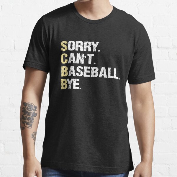 Funny Baseball T-shirts, I'm sorry I bet T-Shirt