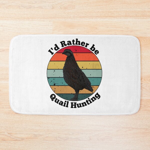 Item preview, Vintage I'd Rather Be Quail Hunting Design designed and sold by LifeCrush.