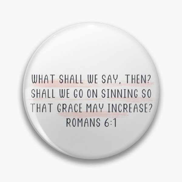 Item preview, Bible Verses Sticker, Romans 6:1, Bible Quote, Faith, Christian Stickers designed and sold by SHiNStudio.