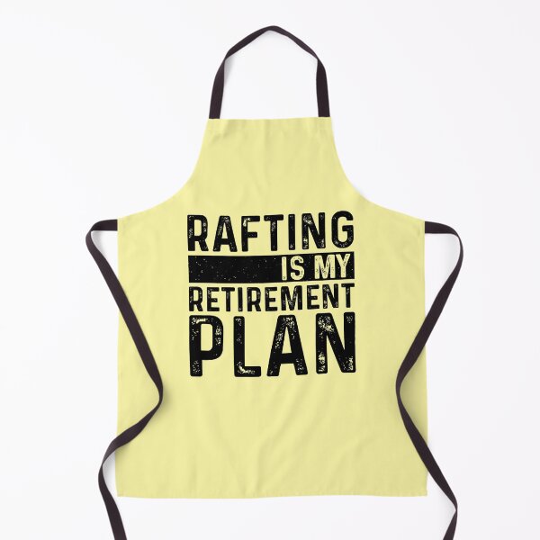 Item preview, Rafting Is My Retirement Plan designed and sold by kamrankhan.