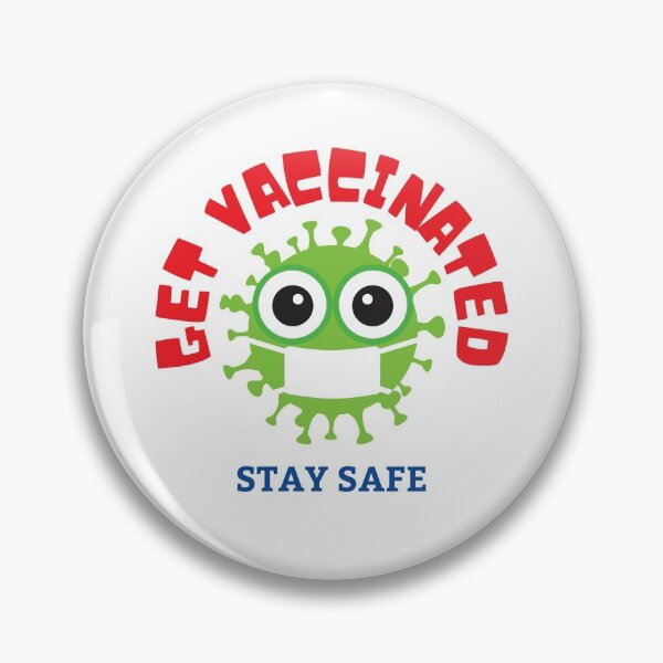 Item preview, Get vaccinated stay safe designed and sold by Chidokart.