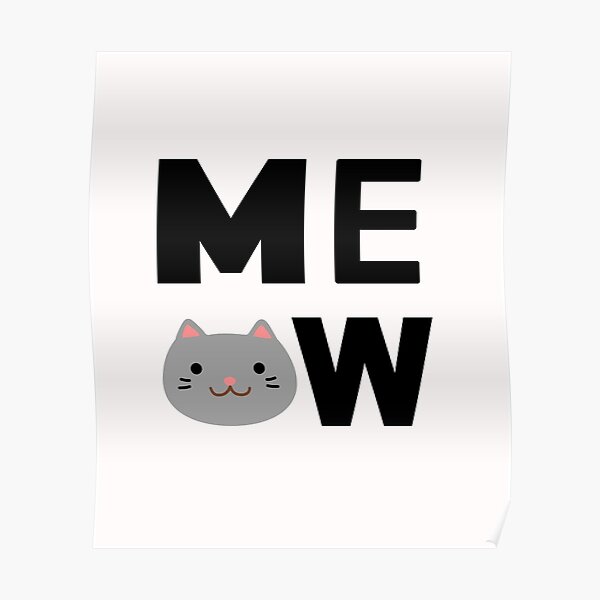 Cat With Attitude Posters  Redbubble