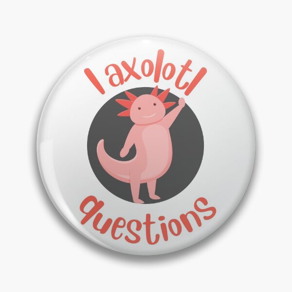 Item preview, I axolotl questions designed and sold by aniicreates.