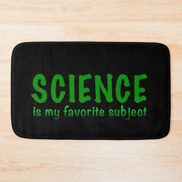 Item preview, Science is my favorite subject designed and sold by Dinashop.