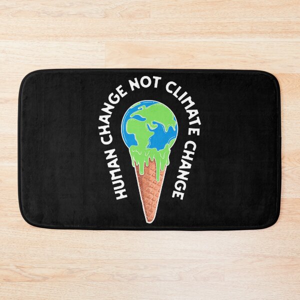 Item preview, HUMAN CHANGE NOT CLIMATE CHANGE designed and sold by linda00007.