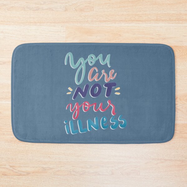 Item preview, You are not your illness designed and sold by CricketDoodles.