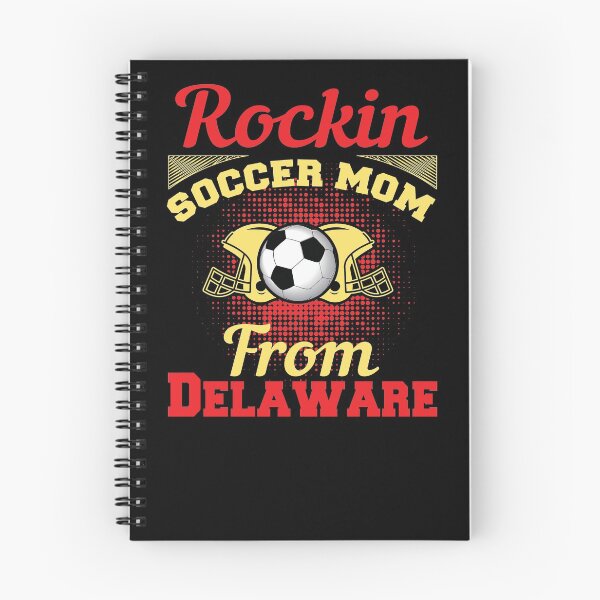 Item preview, Rockin Soccer Mom From Delaware designed and sold by LarrysDesigns.