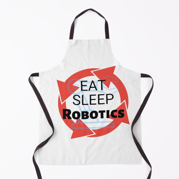 Item preview, Eat Sleep Robotics / FTC design / FRC design designed and sold by MeerkatTeeCo.