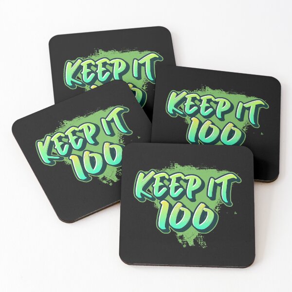 Item preview, Keep it 100 designed and sold by Murbee.
