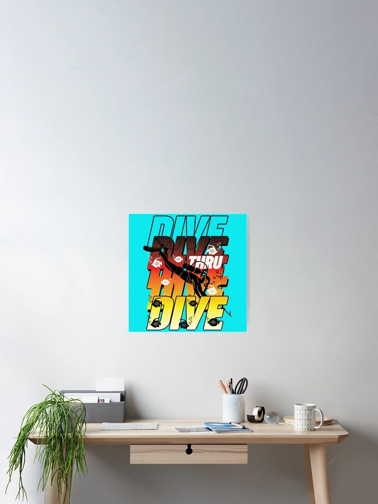 Thumbnail 2 of 3, Poster, DIVE THRU designed and sold by RIGHTCHUS.
