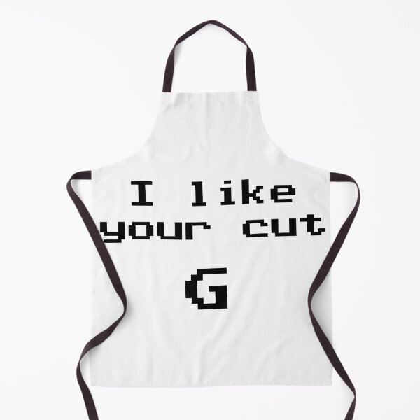 Item preview, I like your cut, G designed and sold by Jabaroni.