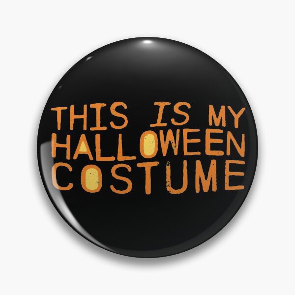 Item preview, This Is My Halloween Costume designed and sold by fotollissimo.