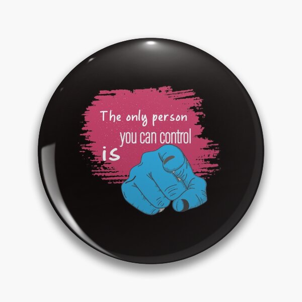 Item preview, The only person you can control is you designed and sold by oqr2.