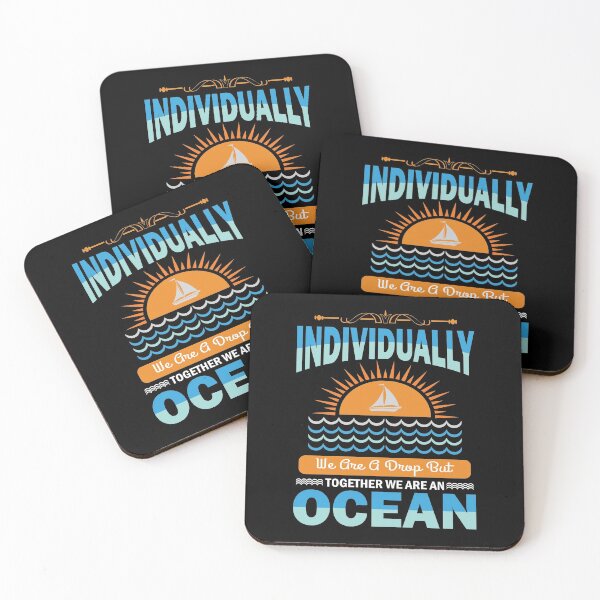 Item preview, Individually We Are a Drop but Together We Are an Ocean designed and sold by fuzzynautilus.