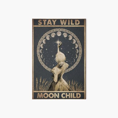 Stay Wild Moon Child Art Board Print