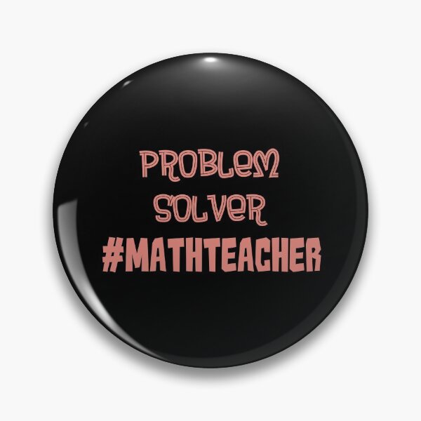 Item preview, Problem Solver Math Teacher Pink designed and sold by MysticMagpie.