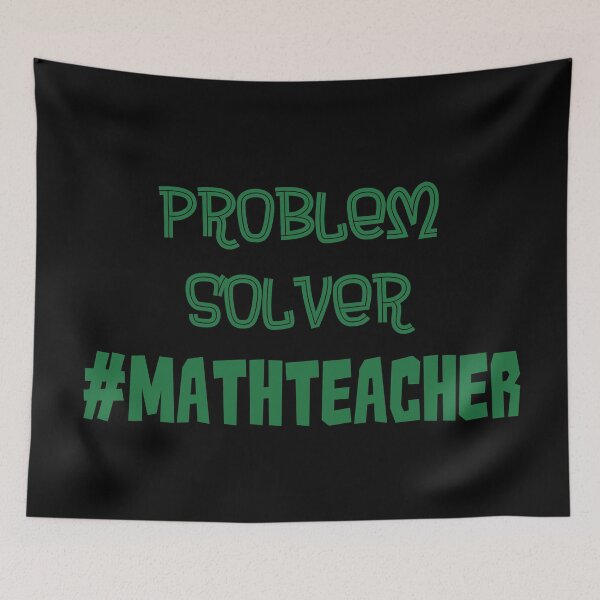 Item preview, Problem Solver Math Teacher Green designed and sold by MysticMagpie.