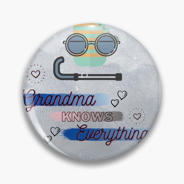 Item preview, Grandma Knows Everything designed and sold by Swagmode.