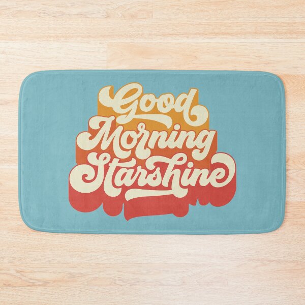 Item preview, Good Morning Starshine designed and sold by MamSelle.