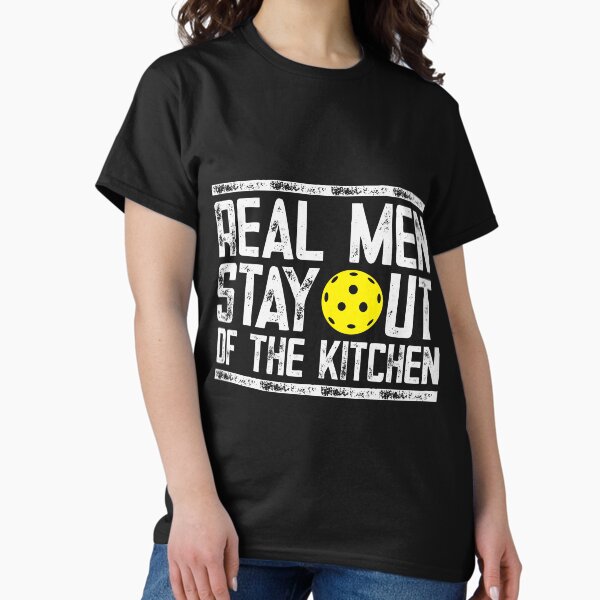 Item preview, Real Men Stay Out Of The Kitchen,funny,gift designed and sold by AYOUCHKA.