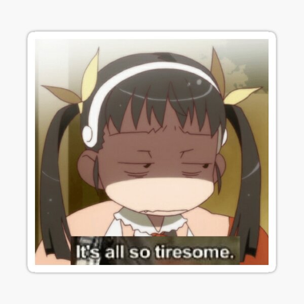 Mayoi Hachikuji Monogatari Its All So Tiresome Sticker For Sale By