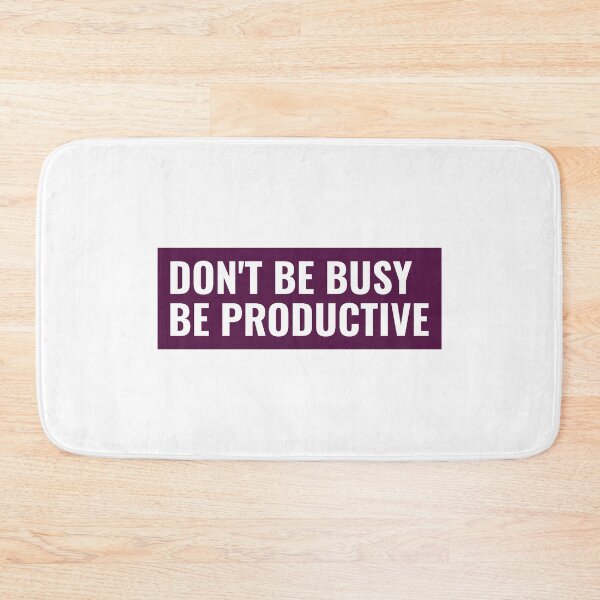 Item preview, Don't be busy, be productive designed and sold by Fit & Fun  Gallery.