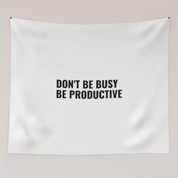 Item preview, Don't be busy, be productive 2 designed and sold by Fit & Fun  Gallery.