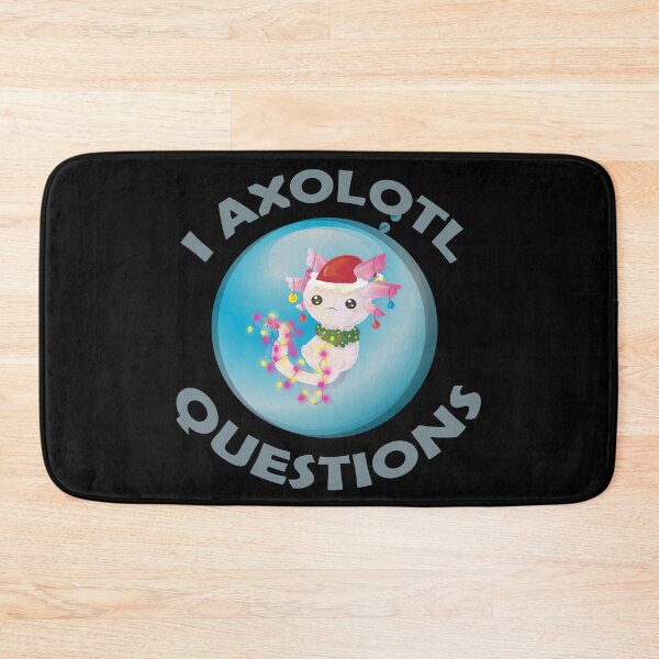 Item preview, I Axolotl Questions designed and sold by Abu3mad 98.