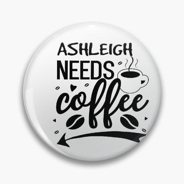 Item preview, ashleigh needs coffee designed and sold by 0umStore.