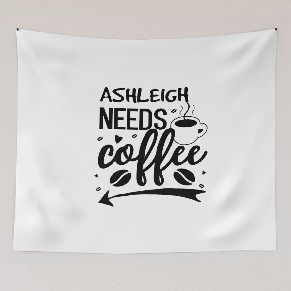 Item preview, ashleigh needs coffee designed and sold by 0umStore.