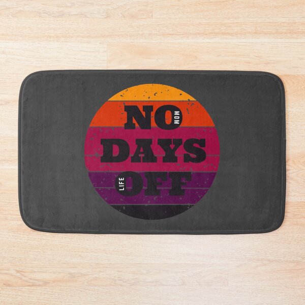 Item preview, No Days Off, Mom Life designed and sold by KARAKATE.