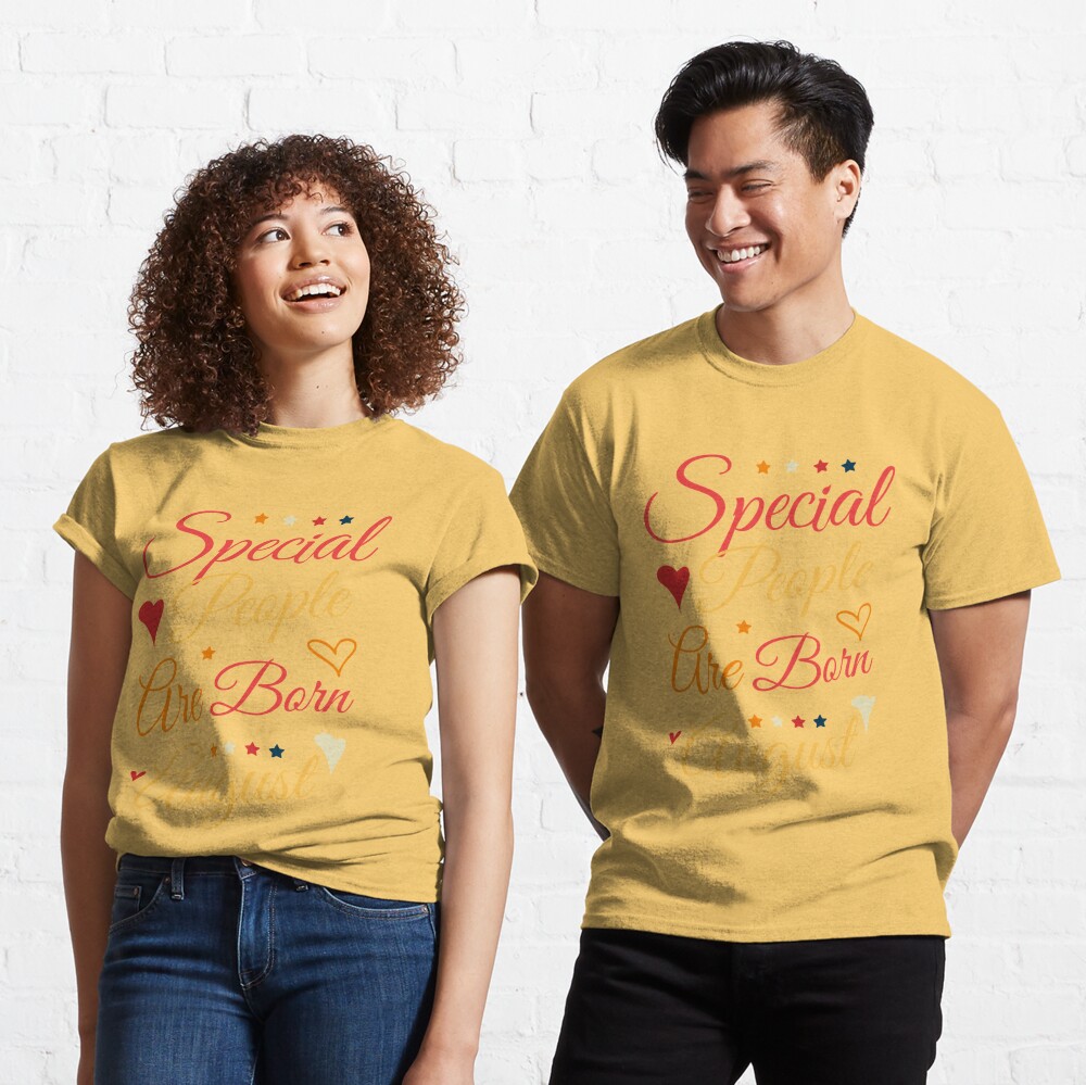 august birthday quotes T-Shirt