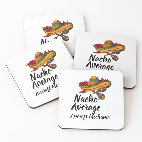 Item preview, Nacho Average Aircraft Mechanic - Funny Cinco De Mayo Gift  designed and sold by Yay Design.