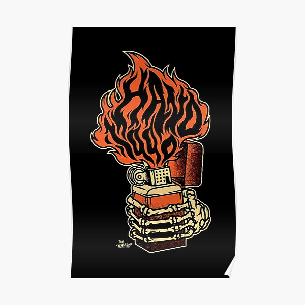 Flame Lighter Expression Of Hot Weather Poster For Sale By Radbmd Redbubble 