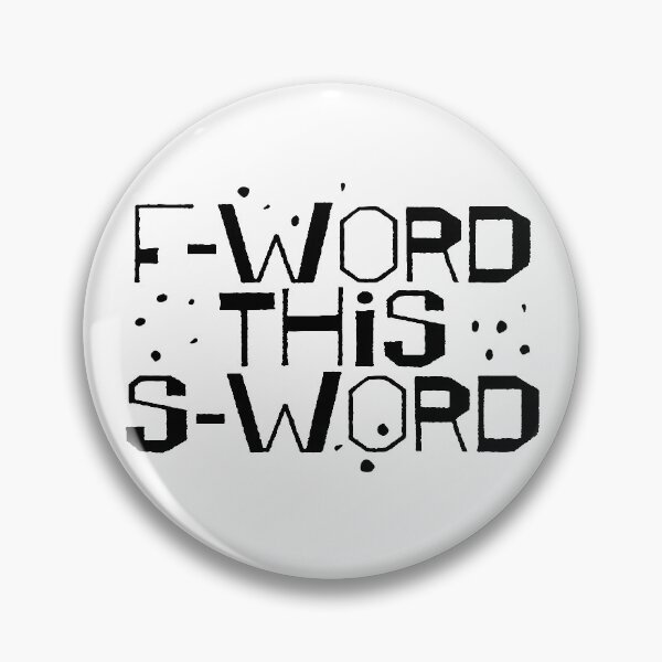 Item preview, F-Word This S-Word designed and sold by fotollissimo.