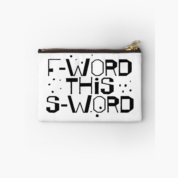 Item preview, F-Word This S-Word designed and sold by fotollissimo.