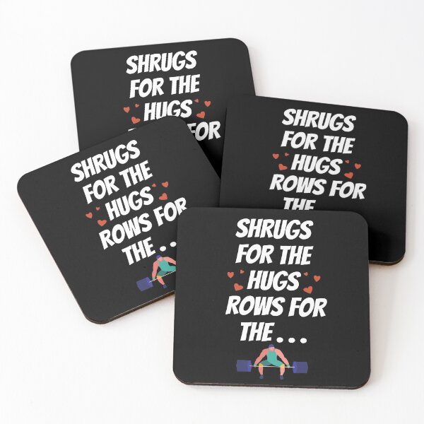 Item preview, Shrugs for the hugs, rows for the ... designed and sold by OlympicsMerch.